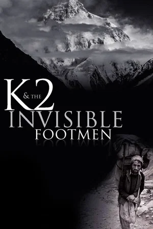 Постер: K2 & The Invisible Footmen