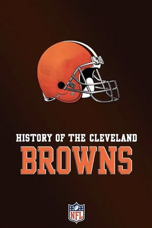 Постер: NFL History of the Cleveland Browns