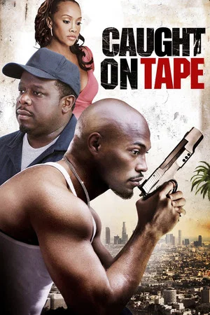 Постер: Caught on Tape