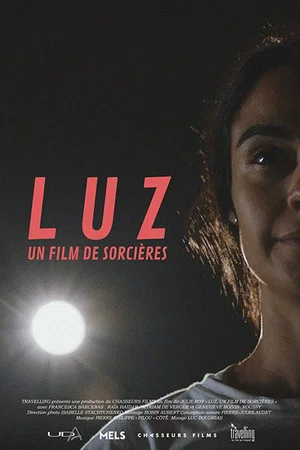 Постер: Luz, un film de sorcières