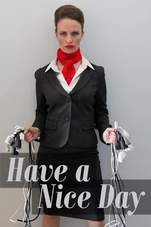 Постер: Have a Nice Day