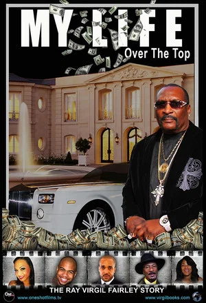 Постер: My Life Over the Top