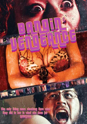 Постер: Bangin' Vengeance!