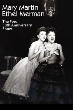 Постер: The Ford 50th Anniversary Show