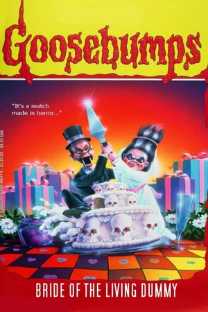 Постер: Goosebumps: Bride of the Living Dummy
