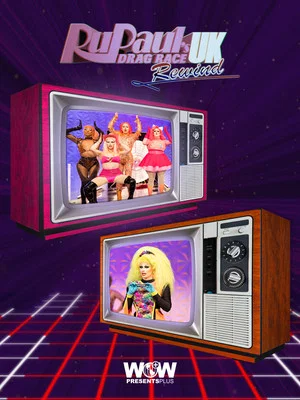 Постер: RuPaul's Drag Race UK: Rewind