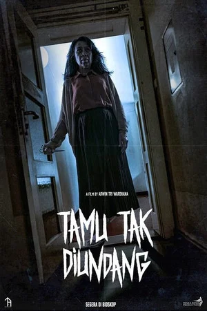 Постер: Tamu Tak Diundang