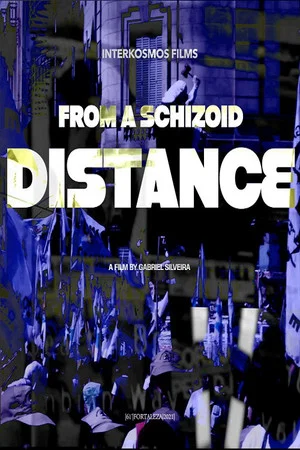 Постер: From a Schizoid Distance