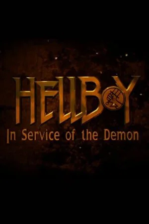 Постер: Hellboy: In Service of the Demon