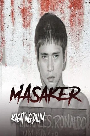 Постер: Kagat ng dilim : Masaker