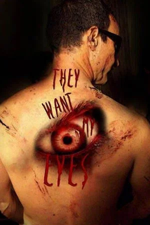 Постер: They want my eyes