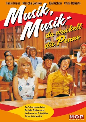 Постер: Musik, Musik - da wackelt die Penne