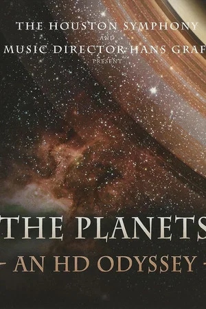 Постер: The Planets: An HD Odyssey