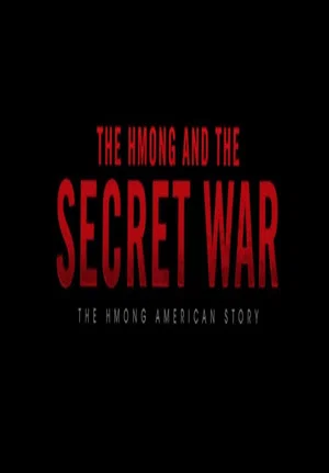 Постер: The Hmong and the Secret War