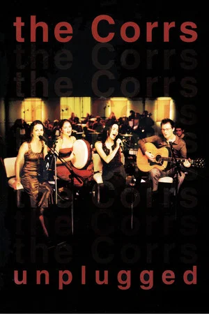 Постер: The Corrs: Unplugged