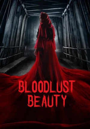 Постер: Bloodlust Beauty