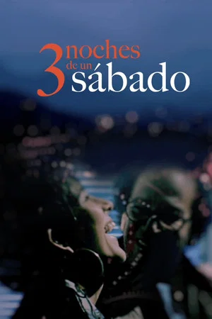Постер: Three Saturday Nights