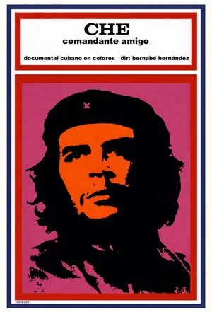 Постер: Che comandante amigo