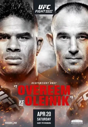 Постер: UFC Fight Night 149: Overeem vs. Oleinik