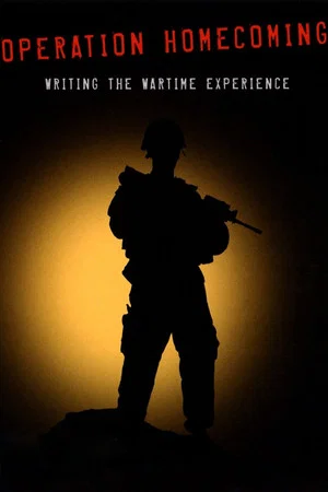 Постер: Operation Homecoming: Writing the Wartime Experience
