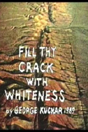 Постер: Fill Thy Crack with Whiteness