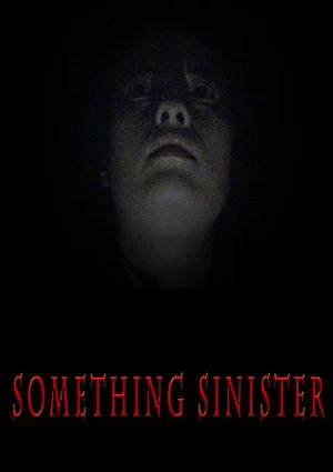 Постер: Something Sinister