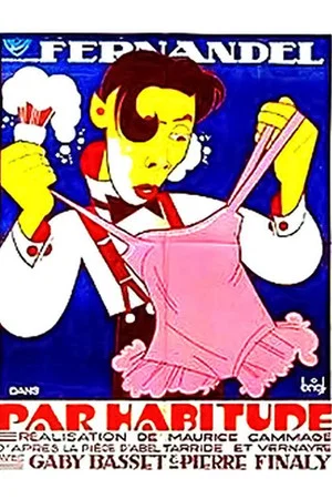 Постер: Par habitude