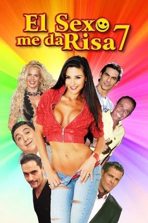 Постер: El sexo me da risa 7