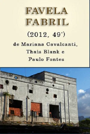 Постер: Favela Fabril