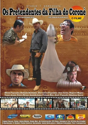 Постер: Os Pretendentes da Filha do Coroné