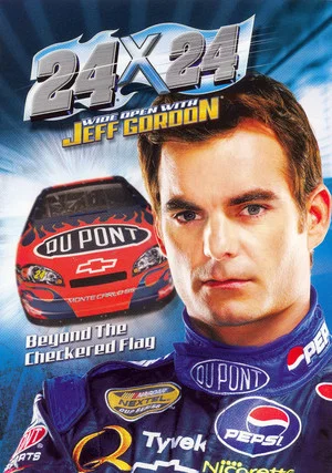 Постер: 24 x 24: Wide Open with Jeff Gordon