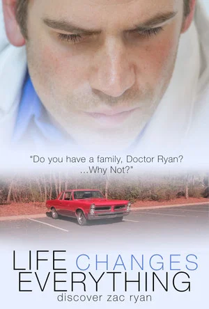 Постер: Life Changes Everything