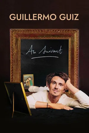 Постер: Guillermo Guiz : Au suivant