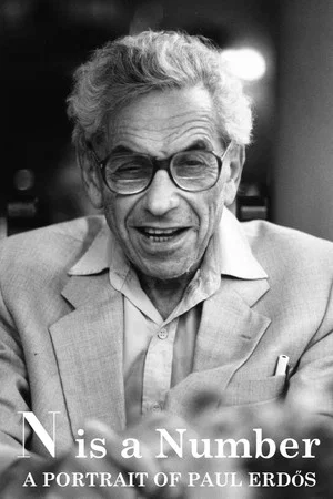 Постер: N is a Number: A Portrait of Paul Erdős