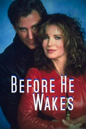Постер: Before He Wakes