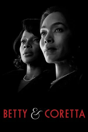 Постер: Betty and Coretta