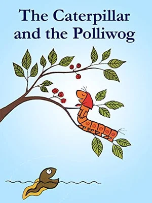 Постер: The Caterpillar and the Polliwog