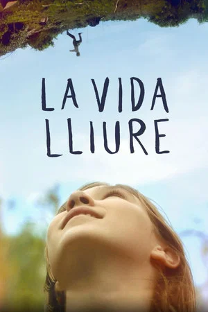 Постер: La vida lliure