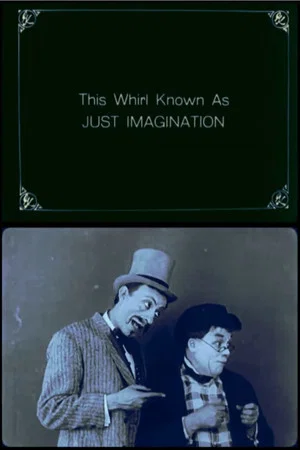 Постер: Just Imagination
