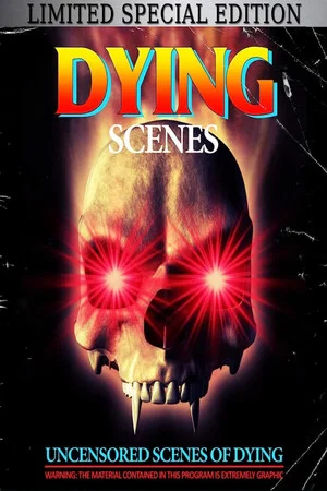 Постер: Dying Scenes