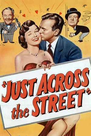 Постер: Just Across the Street