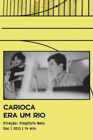 Постер: Carioca Era Um Rio