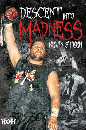 Постер: Kevin Steen: Descent into Madness