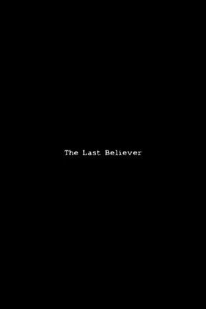 Постер: The Last Believer
