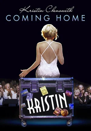 Постер: Kristin Chenoweth: Coming Home