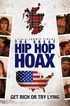 Постер: The Great Hip Hop Hoax