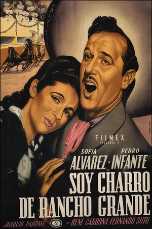 Постер: Soy charro de Rancho Grande