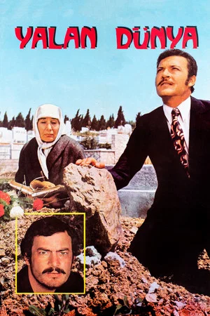 Постер: Yalan Dünya