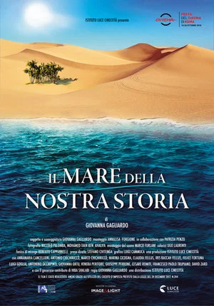 Постер: Il mare della nostra storia