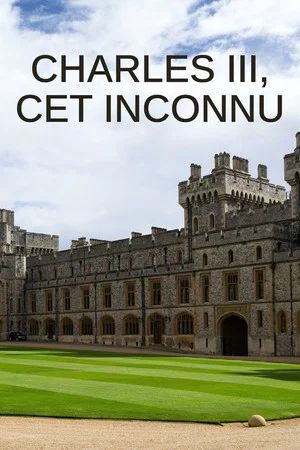 Постер: Charles III, cet inconnu